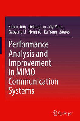 Xuhui Ding (u. a.) | Performance Analysis and Improvement in MIMO...