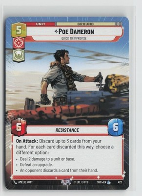 Poe Dameron - Quick to Improvise 422 Hyperspace Shadows of the Galaxy SHD SWU