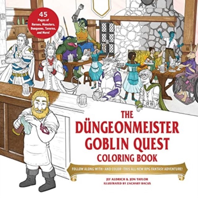 The Dungeonmeister Goblin Quest Coloring Book by Jef Aldrich (Paperback Book)