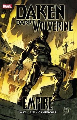 Daken : Dark Wolverine Empire Marjorie, Way, Daniel, Camuncoli, G
