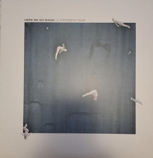 Here We Go Magic A Different Ship LP Vinyl NEW