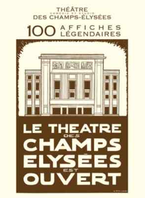 Theater der Champs-Elysées, Komödie und Studio - 100 legendäre Poster