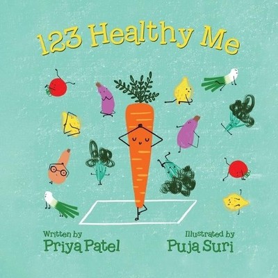 Priya Malik Patel 123 Healthy Me (Taschenbuch)