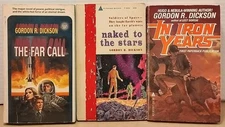 GORDON R. DICKSON - Lot of 3 Vintage Paperbacks - Far Call Naked to the Star +