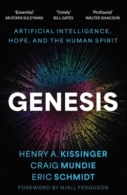 Genesis | Artificial Intelligence, Hope, and the Human Spirit | Schmidt (u. a.)