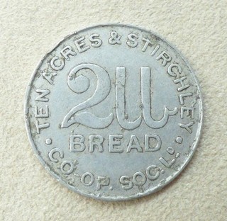 TEN ACRES & STIRCHLEY CO OP SOCIETY TOKEN 2lb BREAD 26mm Birmingham