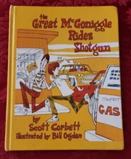The Great McGoniggle Rides Shotgun by Scott Corbett 1977 Stated 1st Edition HC