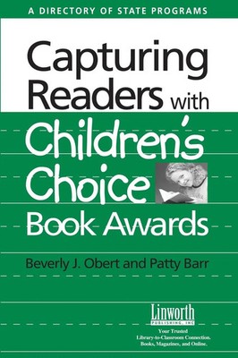 Beverly Obert (u. a.) | Capturing Readers with Children's Choice Book Awards