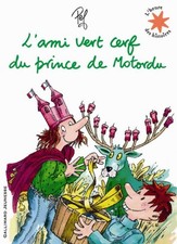L'ami vert cerf du prince de Motordu - Pef - V1648962