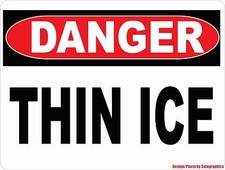 Danger Thin Ice Sign. Size Options. Winter Snow Icy Condtion Safety Slippery