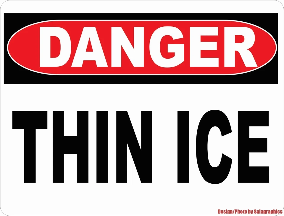 SIGNS BY SALA GRAPHICS Danger Thin Ice Sign. Size Options. Winter Snow Icy Condtion Safety Slippery