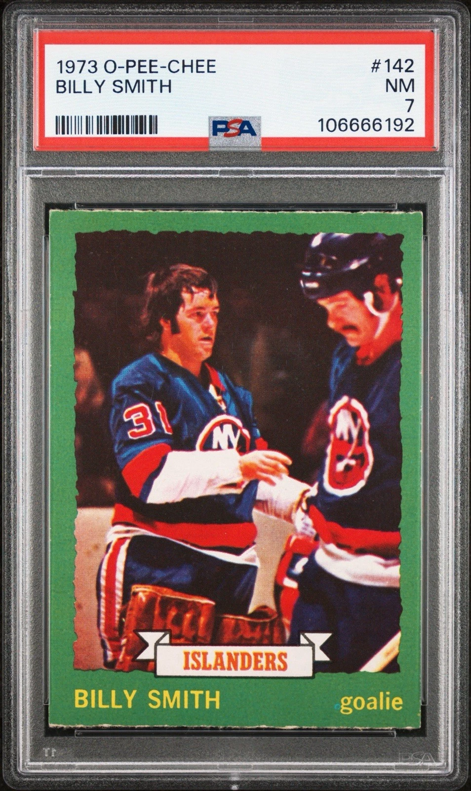 1973 OPC #142 BILLY SMITH ROOKIE CARD PSA 7! Near Mint NM