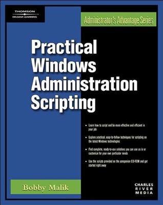 Practical Windows Administration Scripting [Networking & Security Series]