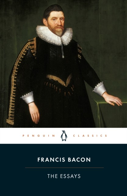 The Essays by Francis Bacon (Paperback Book)