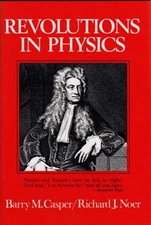 Revolutions in Physics by Barry M. Casper (English) Hardcover Book
