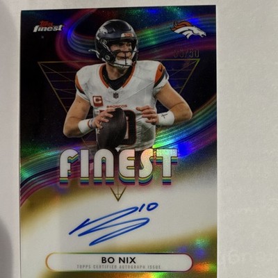 Topps 2025 Finest Bo Nix Finest Autographs Auto Denver Broncos #FA-BN/50