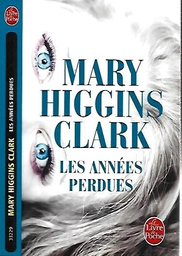 MARY HIGGINS CLARK : les années perdues--le livre de poche - Photo 1/1