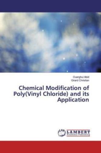 Thumbnail - Chemical Modification Of Poly(vinyl Chloride) And Its Application 5517