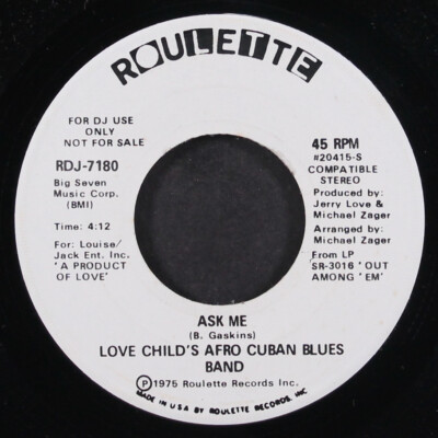 LOVE CHILD'S AFRO CUBAN BLUES: ask me ROULETTE 7'' Single 45 RPM