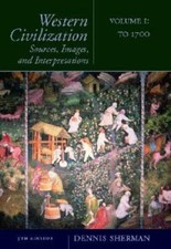 Western Civilization: Sources, Images, and Interpretations, Volume 1:  - GOOD