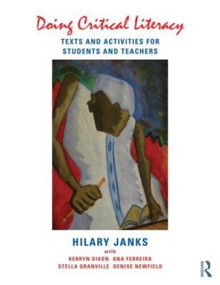 Doing Critical Literacy: Texts and Activities for Students and Teach - VERY GOOD