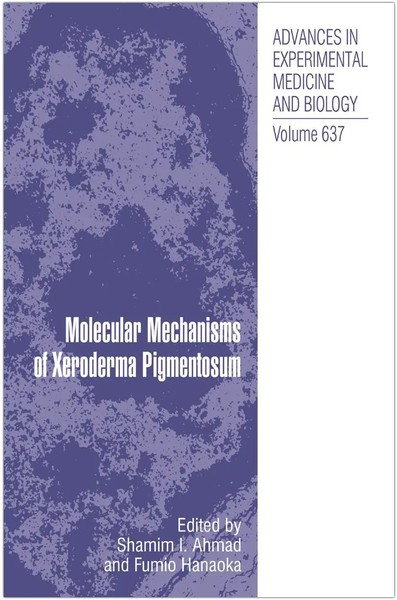 Shamim Ahmad (U. A.) | Molecular Mechanisms Of Xeroderma Pigmentosum | Buch-image