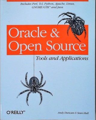 Oracle and Open Source: Tools and Applications