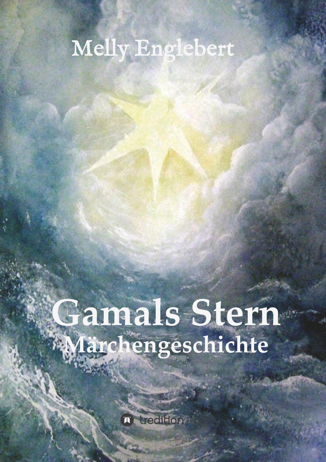 Thumbnail - Gamals Stern Märchengeschichte Melly Marcelle Englebert Taschenbuch