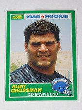 1989 SCORE FOOTBALL BURT GROSSMAN ROOKIE CARD #252. rookie card picture