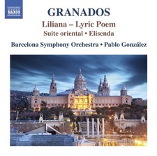 Enrique Granado Granados: Liliana - Lyric Poem/Suite Oriental/E (CD) (US IMPORT)