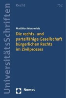 Die Rechts- Und ParteifäHige Gesellschaft BüRgerlichen Rechts Im Zivilprozess