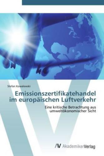 Thumbnail - Emissionszertifikatehandel Europäischen Luftverkehr Eine Kritische