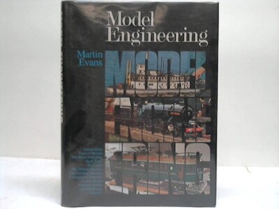 Evans, Martin: Model Engineering