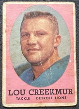 1958 TOPPS LOU CREEKMUR (DETROIT LIONS) #81 CREASED