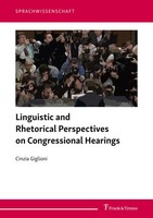 Cinzia Giglioni | Linguistic And Rhetorical Perspectives On Congressional...