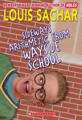 Sideways Arithmetic From Wayside School - paperback Sachar, Louis