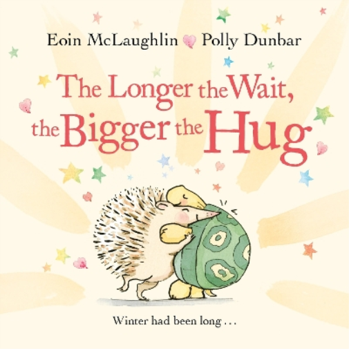 Eoin McLaughlin The Longer the Wait, the Bigger the Hug (Copertina rigida)