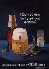 1969 Michelob: Time to Stop Playing a Round Vintage Print Ad