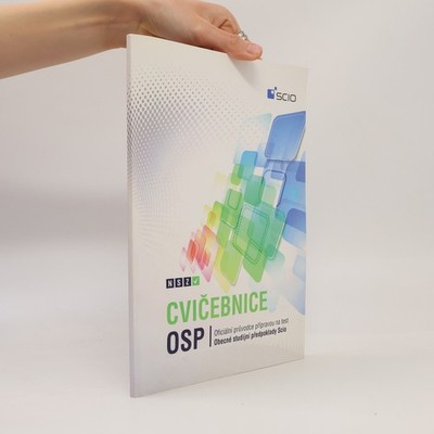 Cvičebnice OSP: komplexní příprava na test Obecné studijní předpoklady