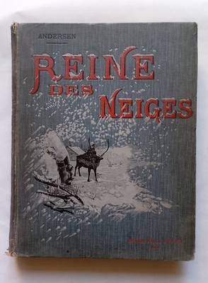 ANDERSEN La Reine des Neiges illustriert von Hans Tegner - Félix Juven Paris 1900