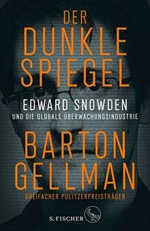Der dunkle Spiegel   Edward Snowden und die globale... | Buch | Zustand sehr gut