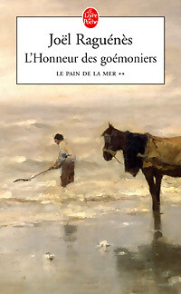 Das Brot vom Meer Band II: Die Ehre... - Joël Raguénès - V55041