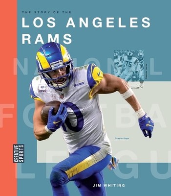 The Story of the Los Angeles Rams by Jim Whiting Paperback Book