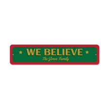 We Believe Sign, Custom Merry Christmas Sign, Christmas Metal Wall Decor