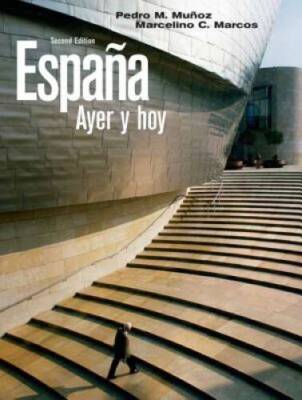 España ayer y hoy (2nd Edition) (Spanish Edition) - Paperback - GOOD