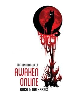 Katharsis (Awaken Online Buch 1): LitRPG-Serie von Bagwe... | Buch | Zustand gut