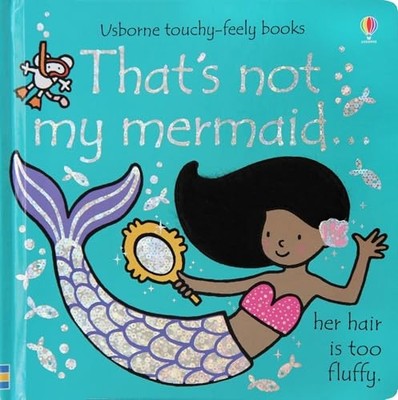 Thats not my mermaid..., Fiona Watt