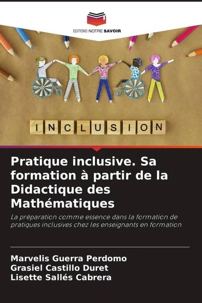 Pratique Inclusive. Sa Formation à Partir De La Didactique Des MathéMatiques-image