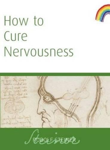 How to Cure Nervousness by Rudolf Steiner NEW Free UK Delivery - Image 2