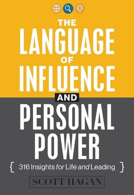 The Language of Influence and Personal Power by Scott Hagan (English) Paperback
